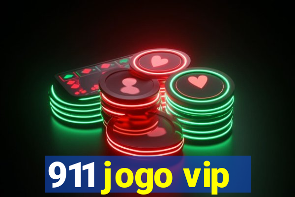 911 jogo vip